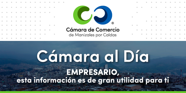 Empresario, esta información es de utilidad para ti