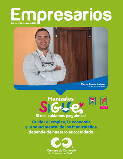 Campaña de reactivación Manizales Sigue, portada de la revista Empresarios, de la CCMPC.