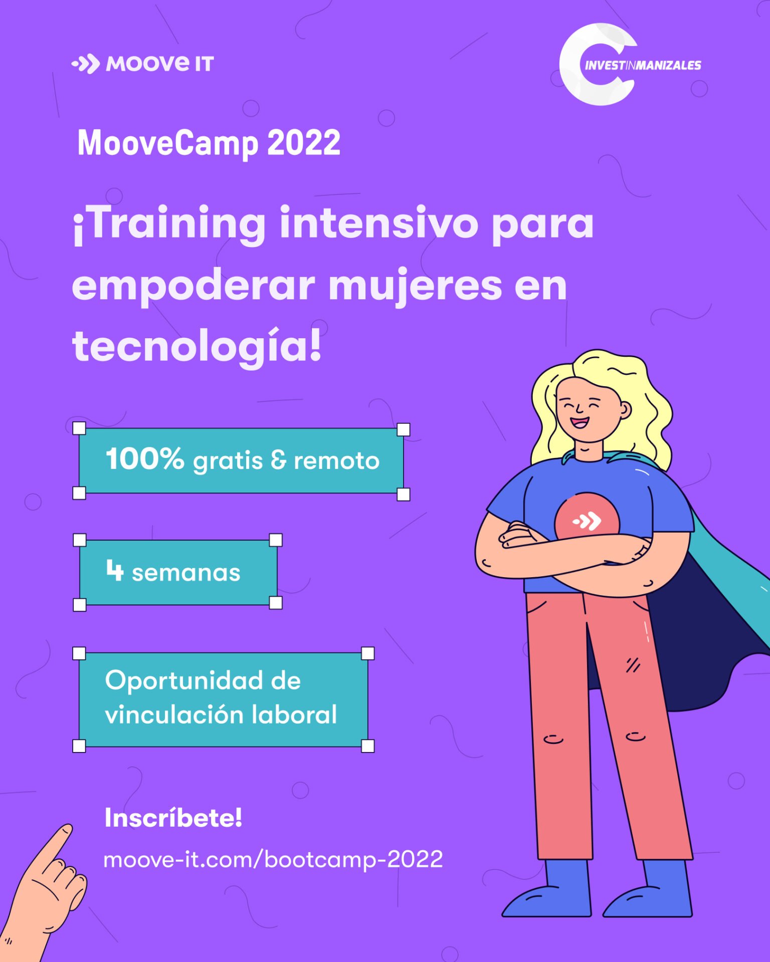 Training intensivo para empoderar mujeres en tecnología, convocatoria de Invest In Manizales.